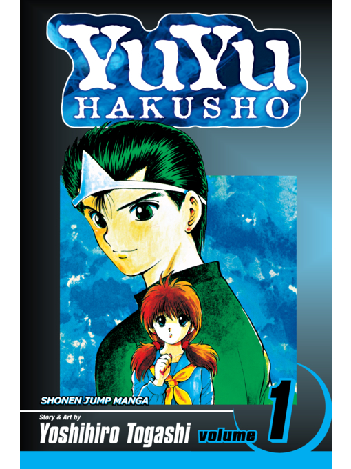 Title details for YuYu Hakusho, Volume 1 by Yoshihiro Togashi - Available